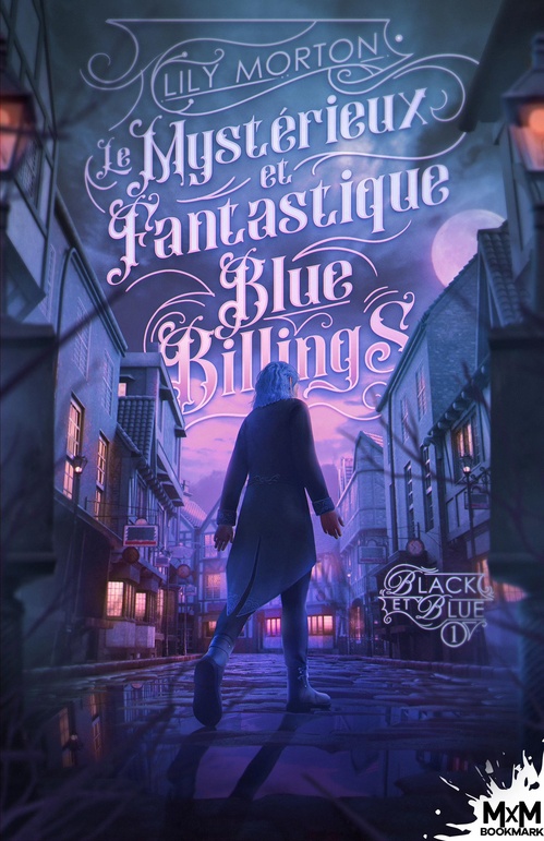 ebook cover of Le mystérieux et fantastique Blue Billings, by Lily Morton