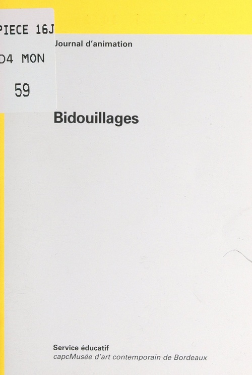 Couverture ebook de Bidouillages, de Service Educatif Du Capc-Musee D'Art Con