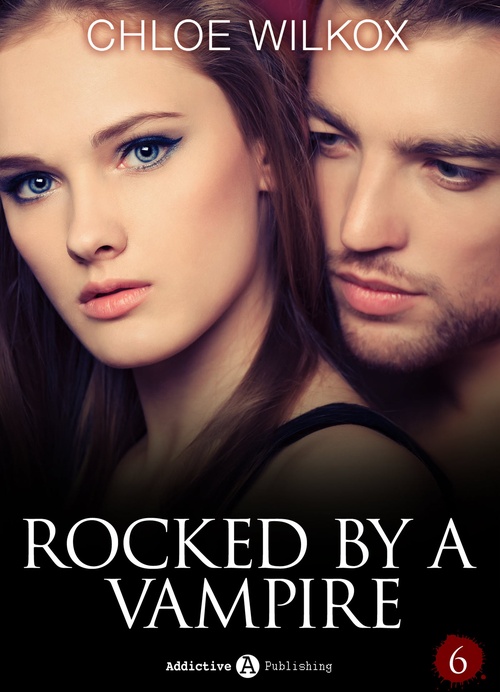 Couverture ebook de Rocked by a Vampire - Vol. 6, de Chloe Wilkox