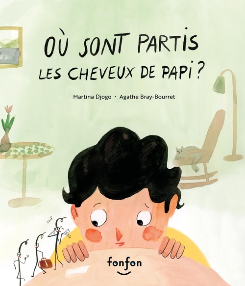 ebook cover of Où sont partis les cheveux de papi?, by Martina Djogo