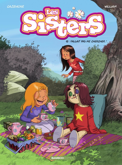 ebook cover of Les Sisters - Tome 15 - Fallait pas me chercher !, by Christophe Cazenove, William