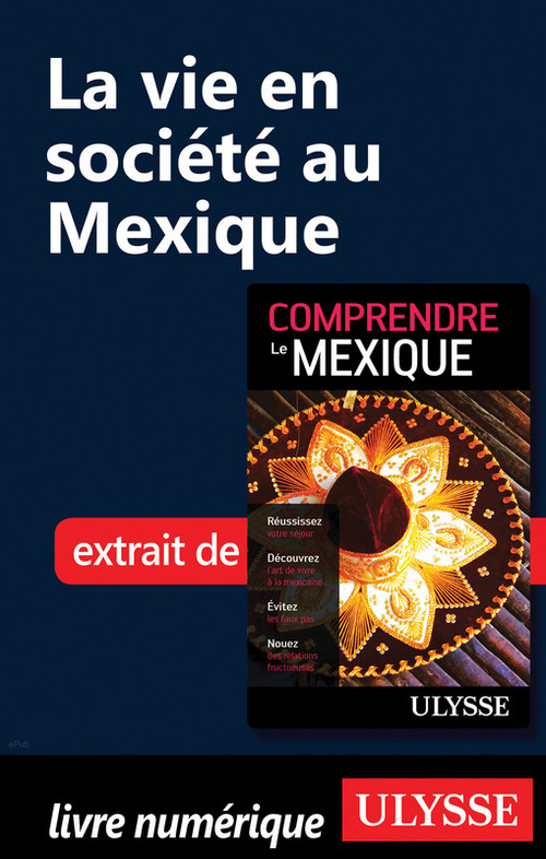 ebook cover of La vie en société au Mexique, by Françoise Roy