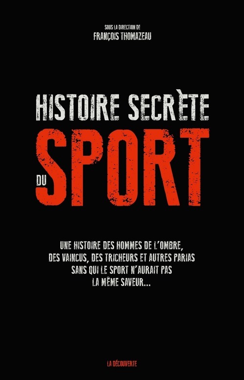 ebook cover of Histoire secrète du sport, by François Thomazeau, Collectif