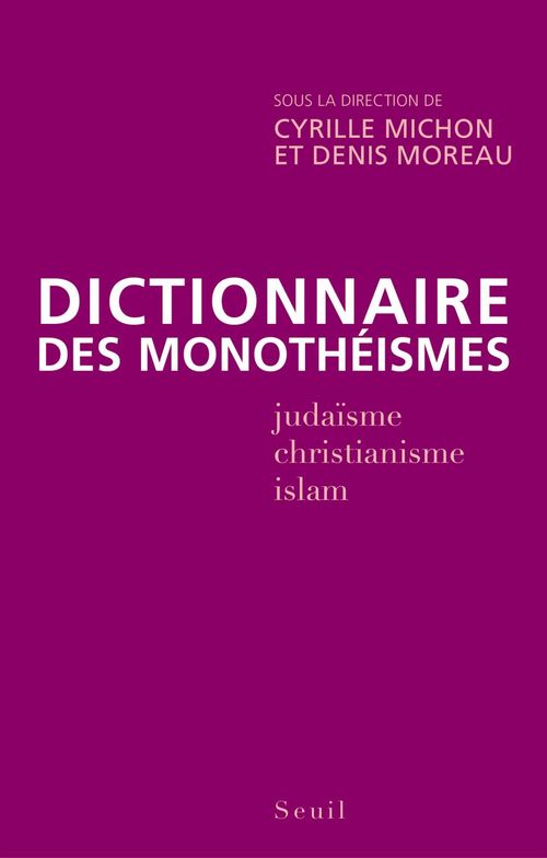 Couverture ebook de Dictionnaire des monothéismes, de Collectif