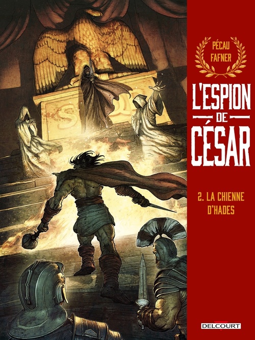 ebook cover of L'Espion de César T02 - La Chienne d'Hades, by Jean-Pierre Pécau, Fafner