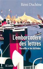 Couverture ebook de L'embarcadère des lettres, de Rémi Duchêne