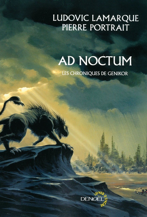 ebook cover of AD Noctum. Les chroniques de Genikor, by Ludovic Lamarque, Pierre Portrait