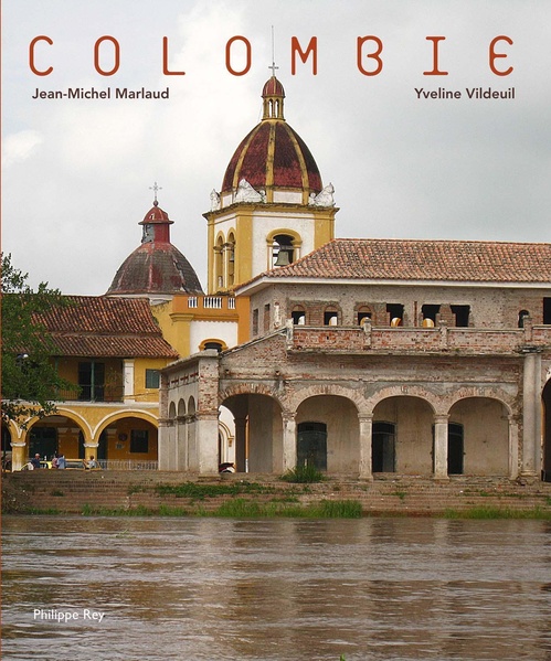 Couverture ebook de Colombie, de Jean-Michel Marlaud, Yveline Vildeuil