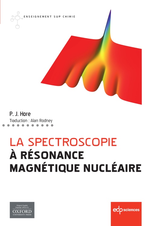 ebook cover of La spectroscopie à Résonance Magnétique Nucléaire, by Hore Peter