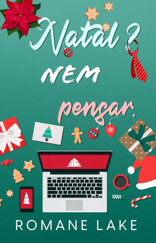 ebook cover of Natal? Nem pensar., by Romane Lake