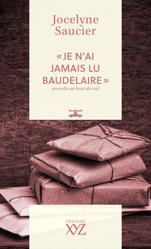ebook cover of « Je n'ai jamais lu Baudelaire », by Jocelyne Saucier
