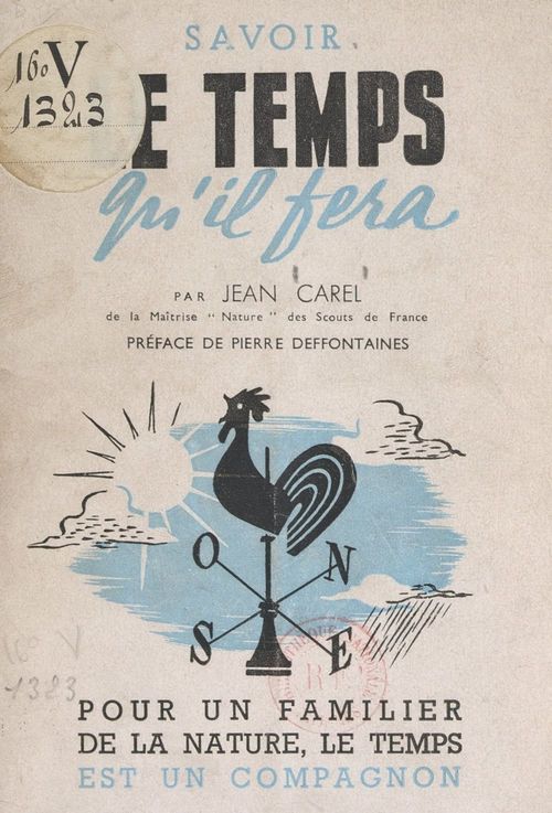 Couverture ebook de Savoir le temps qu'il fera, de Jean Carel