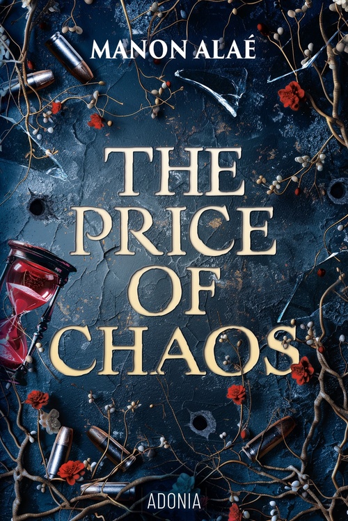 Couverture ebook de The Price of Chaos, de Manon Alaé