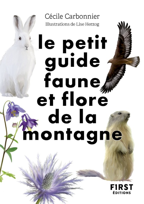 ebook cover of Le Petit guide nature - Faune et flore de montagne, by Cécile Carbonnier
