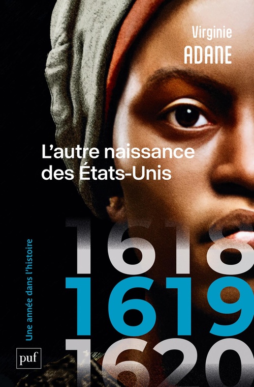 Couverture ebook de 1619. L'autre naissance des États-Unis, de Virginie Adane