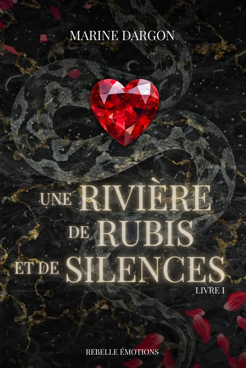 ebook cover of Une rivière de rubis et de silences, by Marine Dargon
