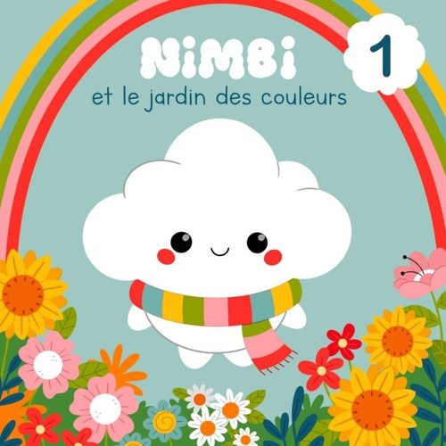 ebook cover of Nimbi et le Jardin des Couleurs, by Philip Dreier