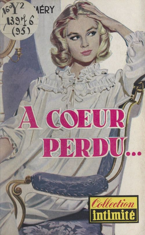 Couverture ebook de À coeur perdu..., de Andree Mery