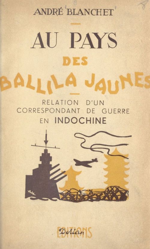 Couverture ebook de Au pays des Ballila jaunes, de Andre Blanchet