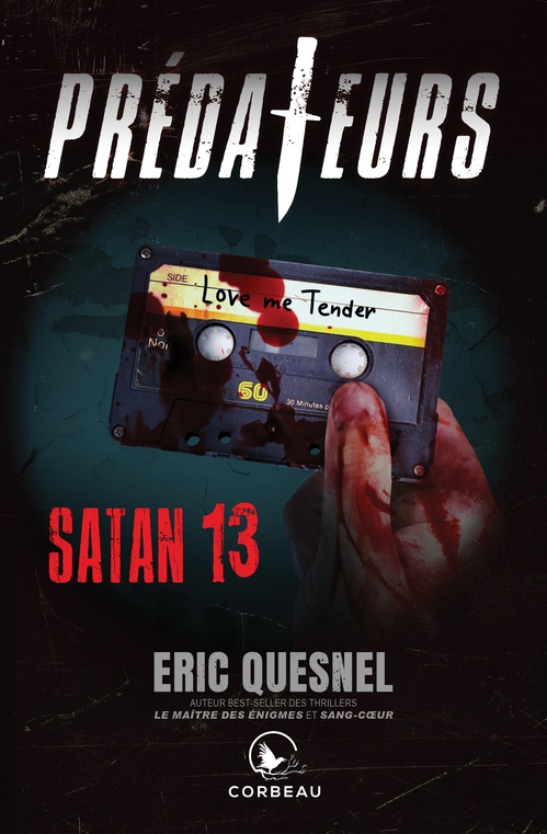 Couverture ebook de Prédateurs - Satan 13, de Éric Quesnel