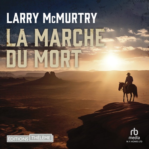 audiobook cover of La Marche du mort, by Larry Mcmurtry