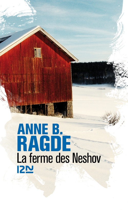 ebook cover of La ferme des Neshov, by Anne B. Ragde
