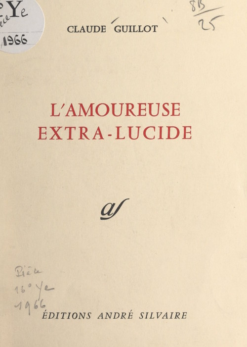 ebook cover of L'amoureuse extra-lucide, by Claude Guillot