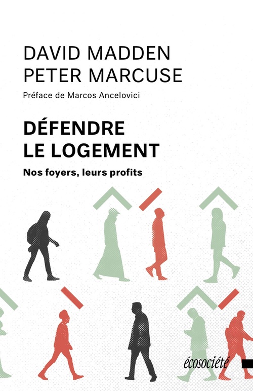 ebook cover of Défendre le logement, by David Madden, Pierre Marcuse, Julien Besse