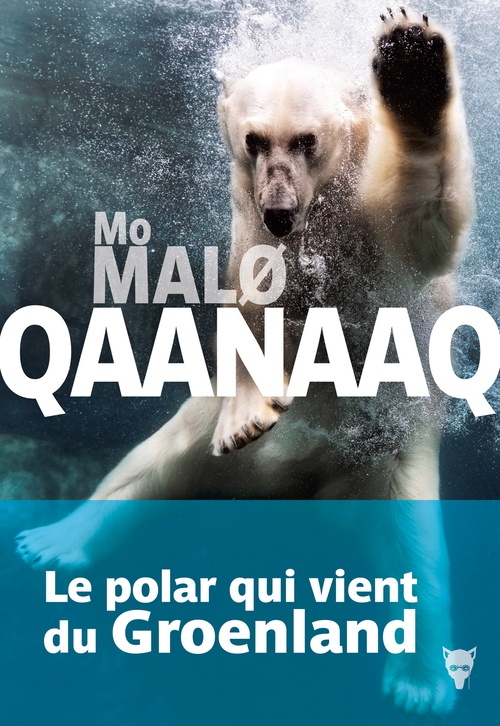 Couverture ebook de Qaanaaq, de Mo Malø
