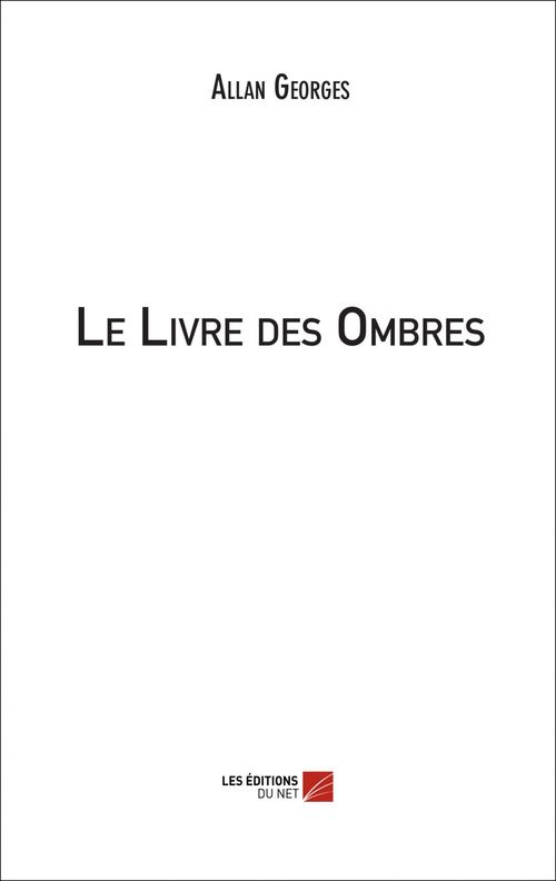 ebook cover of Le Livre des Ombres, by Allan Georges