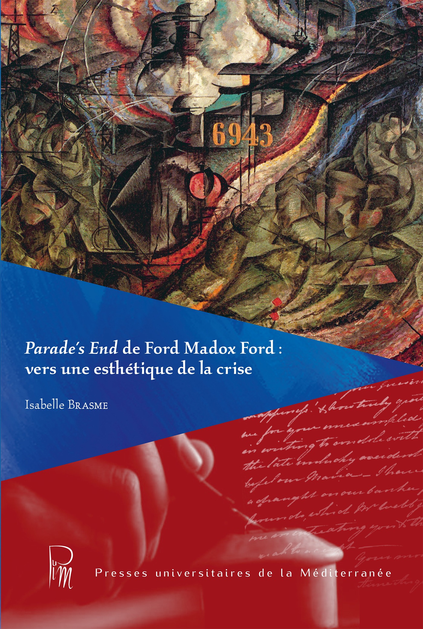 Couverture ebook de Parade´s End de Ford Madox Ford : vers une esthétique de la crise, de Isabelle Brasme