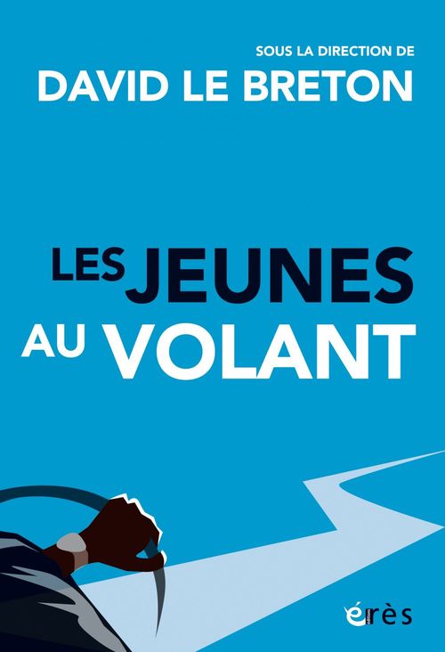 Couverture ebook de Les jeunes au volant, de Collectif, David Le Breton