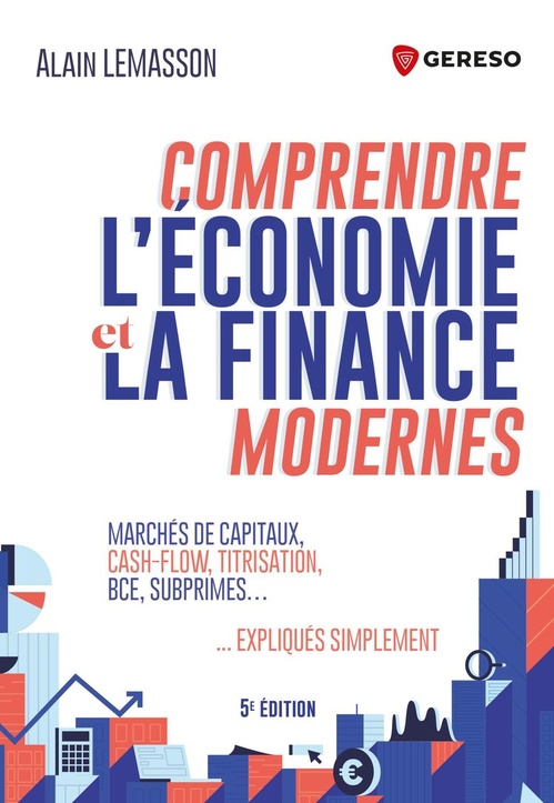 ebook cover of Comprendre l'économie et la finance modernes, by Alain Lemasson