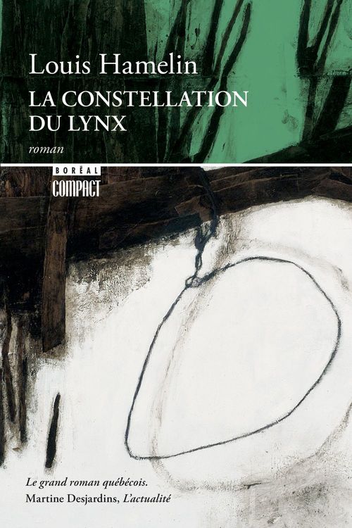 ebook cover of La constellation du lynx, by Louis Hamelin
