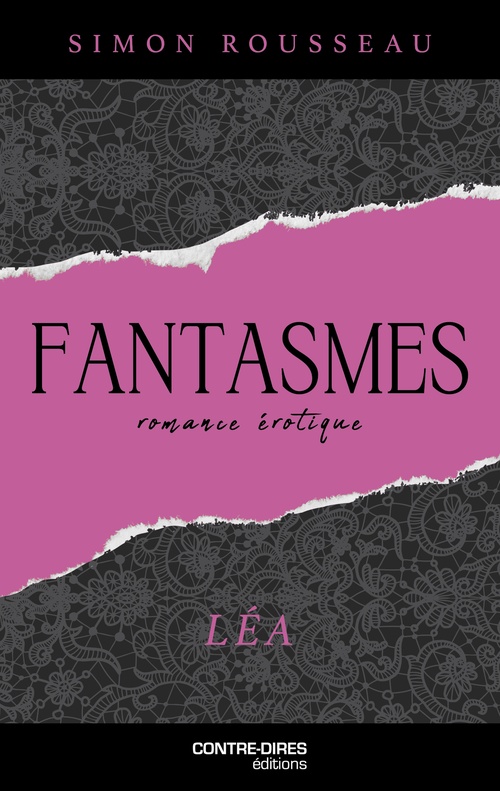 Couverture ebook de Fantasmes - Léa, de Simon Rousseau