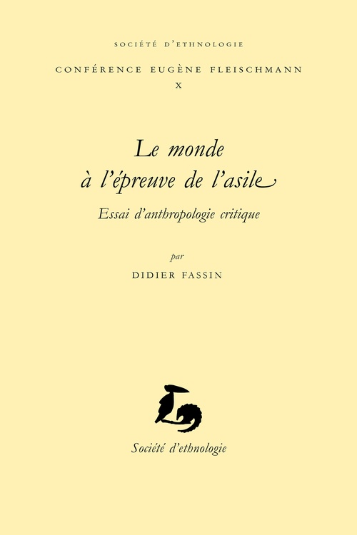 Couverture ebook de Le monde à l´épreuve de l´asile, de Didier Fassin