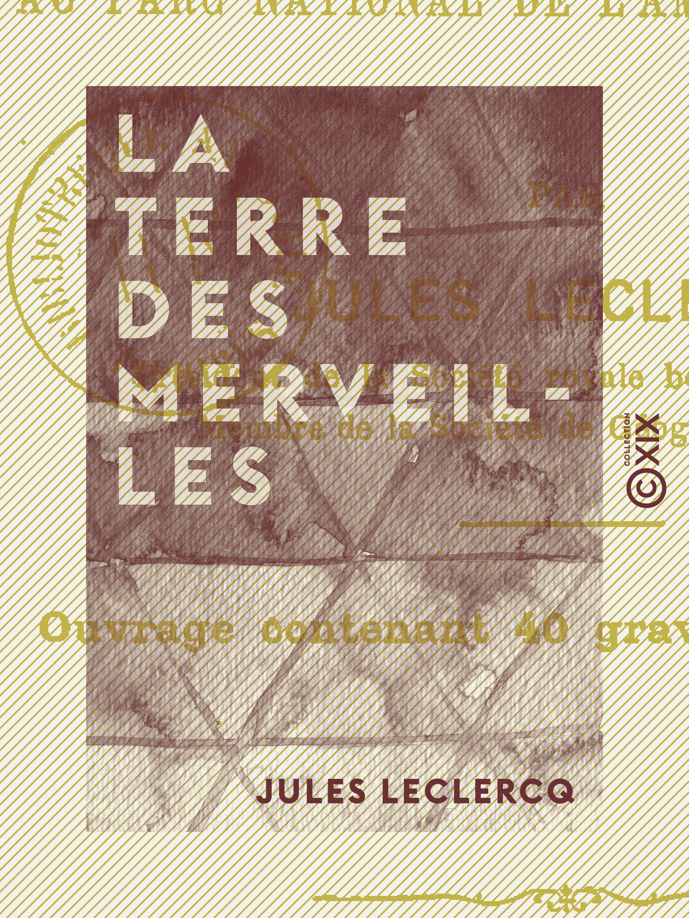 Couverture ebook de La Terre des merveilles, de Jules Leclercq