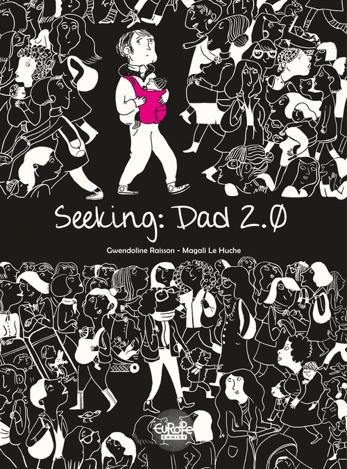 Couverture ebook de Seeking: Dad 2.0, de Gwendoline Raisson