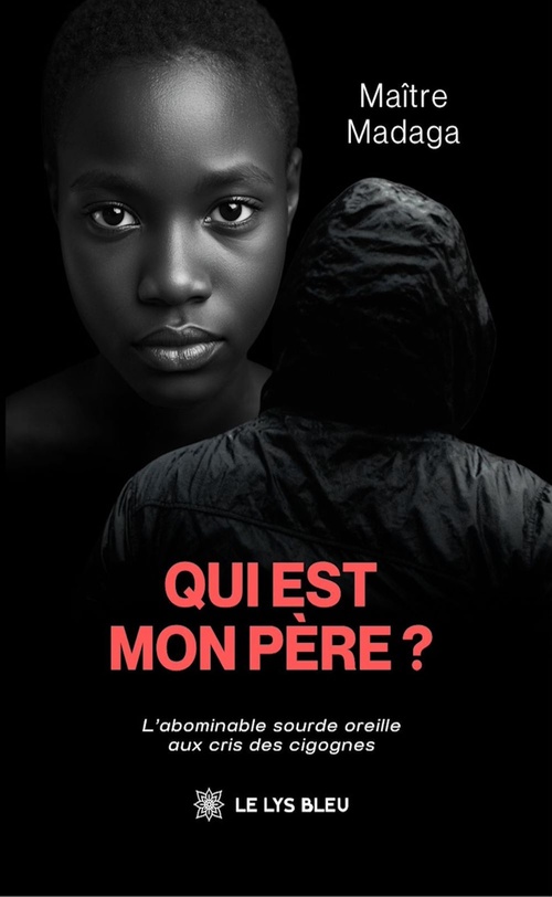 ebook cover of Qui est mon père ?, by Maître Madaga