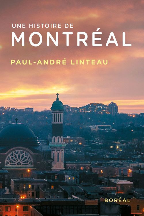 ebook cover of Une histoire de Montréal, by Paul-André Linteau