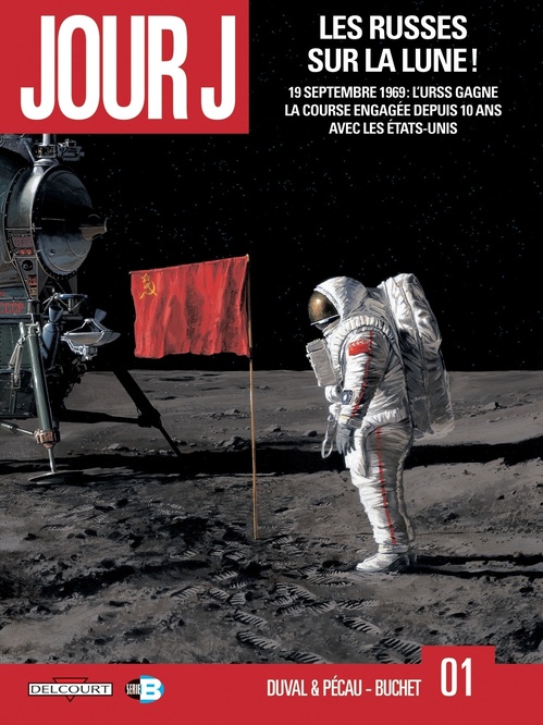 ebook cover of Jour J T01 - Les Russes sur la Lune !, by Fred Blanchard