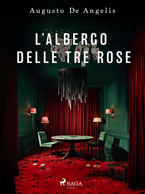 ebook cover of L'albergo delle Tre Rose, by Augusto  De Angelis