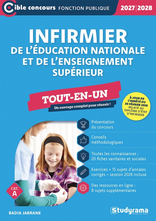 ebook cover of Infirmier de l´Éducation nationale et de l´enseignement supérieur - Tout-en-un - Catégorie A - Concours 2027-2028, by Badia Jabrane