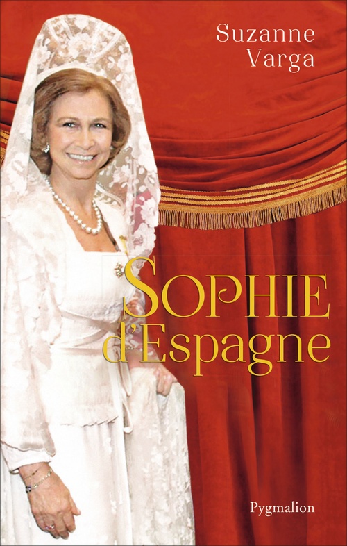 Couverture ebook de Sophie d'Espagne, de Suzanne Varga