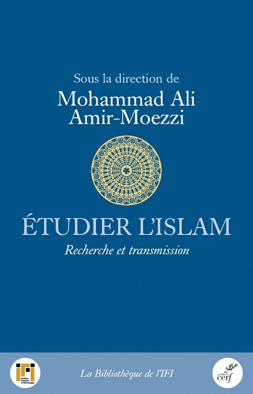 Couverture ebook de Etudier l'Islam, de Mohammad Ali Amir-Moezzi