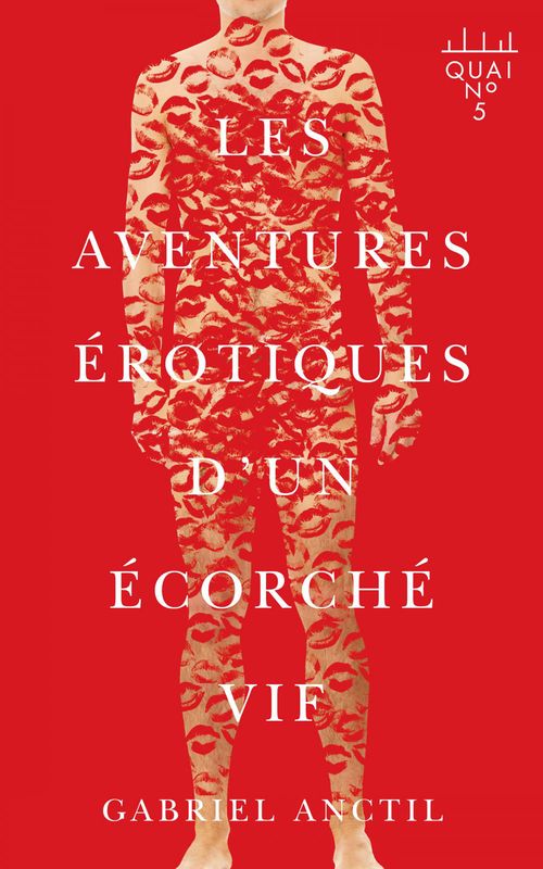 Couverture ebook de Les aventures érotiques d´un écorché vif, de Anctil Gabriel