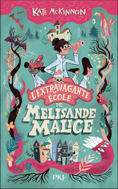 Couverture ebook de L'extravagante école de Mélisande Malice - Tome 1, de Kate McKinnon
