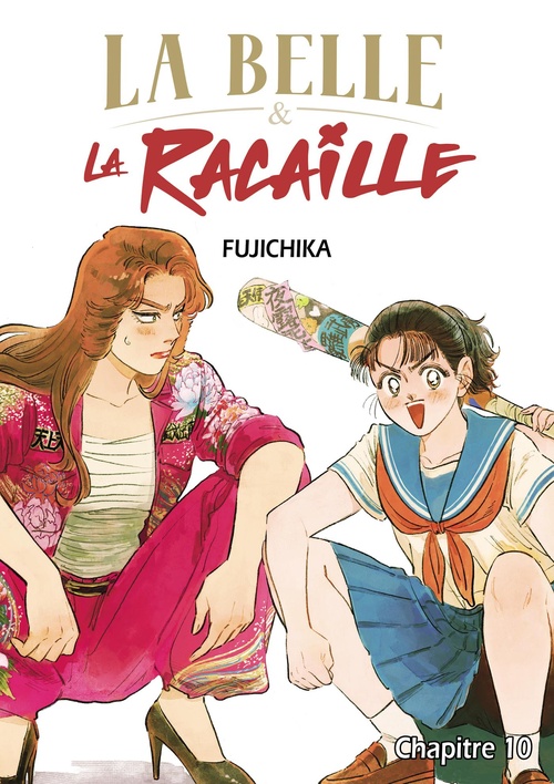 ebook cover of La Belle et la Racaille - Chapitre 10, by Fujichika