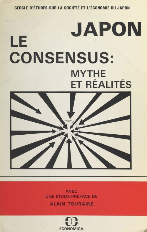ebook cover of Japon, le consensus : mythe et réalités, by Cercle D'Etudes Sur La Societe Et L'Econ