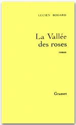 ebook cover of La vallée des roses, by Lucien Bodard